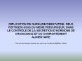 IMPLICATION DE GHRELINE/OBESTATINE, DEUX PEPTIDES ISSUS DU MEME PRECURSEUR, DANS LE CONTR PowerPoint PPT Presentation