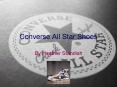 Converse All Star Shoes PowerPoint PPT Presentation