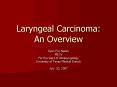 Laryngeal Carcinoma: An Overview PowerPoint PPT Presentation