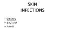 SKIN INFECTIONS PowerPoint PPT Presentation