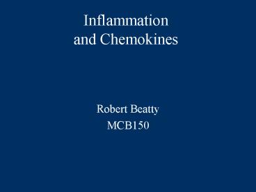 Inflammation and Chemokines