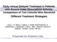 Early versus Delayed Treatment in Patients with Recent-onset Rheumatoid Arthritis: Comparison of Two Cohorts Who Received Different Treatment Strategies PowerPoint PPT Presentation