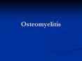 Osteomyelitis PowerPoint PPT Presentation
