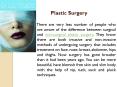 Know More about Non-Surgical Cosmetic Plastic Surgery and eyelid surgery PowerPoint PPT Presentation