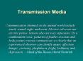Transmission Media PowerPoint PPT Presentation