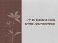 How to Recover from Botox Complications PowerPoint PPT Presentation
