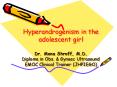 Hyperandrogenism in the adolescent girl  Dr. Mona Shroff, M.D. Diploma in Obs. PowerPoint PPT Presentation