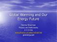 Global Warming and Our Energy Future PowerPoint PPT Presentation