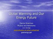 Global Warming and Our Energy Future