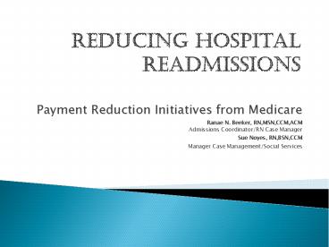 Reducing Hospital Readmissions