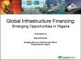Global Infrastructure Financing: Emerging Opportunities in Nigeria PowerPoint PPT Presentation
