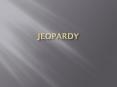 Jeopardy PowerPoint PPT Presentation