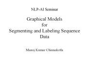 Graphical Models for Segmenting and Labeling Sequence Data
