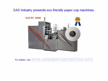 Paper cup machine