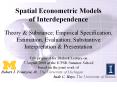 Spatial Econometric Models of Interdependence Theory PowerPoint PPT Presentation