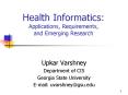 Health Informatics: Applications, Requirements, and Emerging Research PowerPoint PPT Presentation