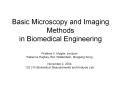 Basic Microscopy and Imaging Methods in Biomedical Engineering PowerPoint PPT Presentation