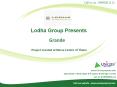 Lodha Grande Majiwada Thane (9999561111)