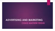 Craig Mathew Feigin- Master in advertising