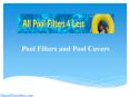 Pool Filters and Pool Covers PowerPoint PPT Presentation