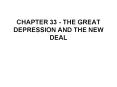 CHAPTER 33 - THE GREAT DEPRESSION AND THE NEW DEAL PowerPoint PPT Presentation