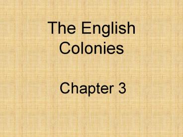 The English Colonies
