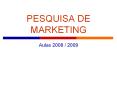 PESQUISA DE MARKETING PowerPoint PPT Presentation