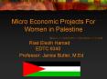 Micro Economic Projects For Women in Palestine PowerPoint PPT Presentation