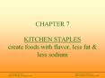 CHAPTER 7 KITCHEN STAPLES create foods with flavor, less fat PowerPoint PPT Presentation