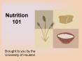 Nutrition 101 PowerPoint PPT Presentation