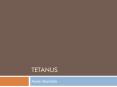 Tetanus PowerPoint PPT Presentation