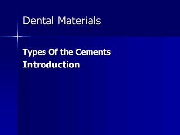 Dental Materials