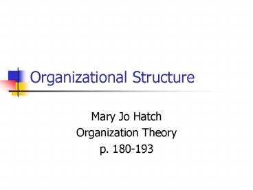 Organizational Structure