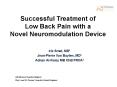 Successful Treatment of Low Back Pain with a Novel Neuromodulation Device PowerPoint PPT Presentation
