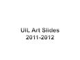 UIL Art Slides PowerPoint PPT Presentation