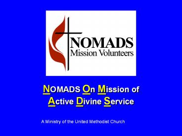 NOMADS%20On%20Mission%20of%20Active%20Divine%20Service