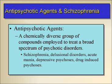 Antipsychotic Agents