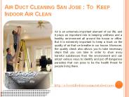 Air duct cleaning san jose