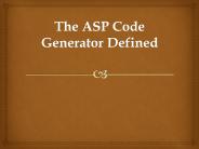 The ASP Code Generator Defined