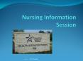Nursing Information Session PowerPoint PPT Presentation
