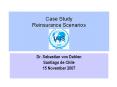 Case Study Reinsurance Scenarios PowerPoint PPT Presentation