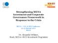 Strengthening MENA Investment and Corporate Governance Framework in Response to the Crisis PowerPoint PPT Presentation