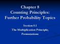 Chapter 8 Counting Principles: Further Probability Topics PowerPoint PPT Presentation