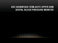 ADC ADVANTAGE Semi-Auto Upper Arm Digital Blood Pressure Monitor PowerPoint PPT Presentation