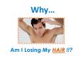 Losing My Hair!  Learn Natural Remedies For Hair Loss... PowerPoint PPT Presentation