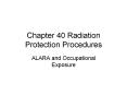 Chapter 40 Radiation Protection Procedures PowerPoint PPT Presentation