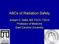 ABCs of Radiation Safety PowerPoint PPT Presentation