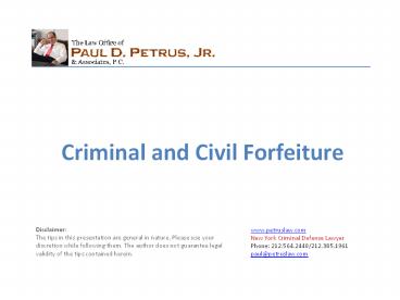 Criminal and Civil Forfeiture - Paul D Petrus