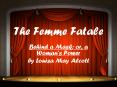 The Femme Fatale PowerPoint PPT Presentation