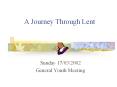 A Journey Through Lent PowerPoint PPT Presentation